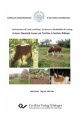 Contribution of Cattle and Dairy Products to Smallholder Farming Systems, Household Income and Nutrition in southern Ethiopia (eBook, PDF)