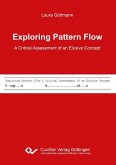 Exploring Pattern Flow – A Critical Assessment of an Elusive Concept (eBook, PDF)