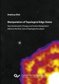 Manipulation of Topological Edge States (eBook, PDF)