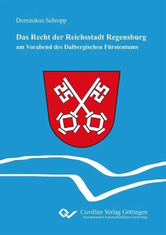 Cover Das Recht der Reichsstadt Regensburg (eBook, PDF)