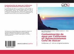 Contaminación de agua por Coliformes en Agroecosistemas Caña de Azúcar - Megchún-García, Juan Valente;Landeros-S., Cesáreo;Castañeda-C., M del Refugio