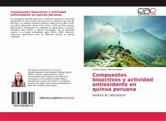 Compuestos bioactivos y actividad antioxidante en quinua peruana