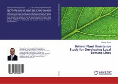 Behind Plant Resistance Study for Developing Local Tomato Lines - Ahmed, Mosaad