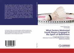 What Factors Motivated Youth Players Engaged in the Sport of Badminton