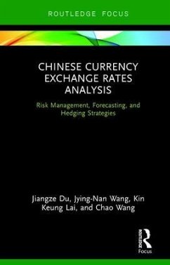Chinese Currency Exchange Rates Analysis - Du, Jiangze; Wang, Jying-Nan; Lai, Kin Keung