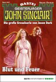 Blut und Feuer / John Sinclair Bd.2047 (eBook, ePUB)