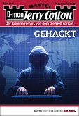 Gehackt / Jerry Cotton Bd.3147 (eBook, ePUB) Gehackt / Jerry Cotton Bd.3147 (eBook, ePUB)