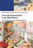 Die Ernährungswirtschaft in der Öffentlichkeit (eBook, PDF)