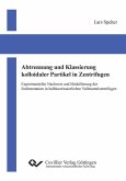 Abtrennung und Klassierung kolloidaler Partikel in Zentrifugen (eBook, PDF)