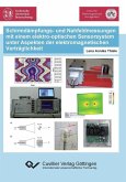 Schirmdämpfungs- und Nahfeldmessungen mit einem elektro-optischen Sensorsystem unter Aspekten der elektromagnetischen Verträglichkeit (eBook, PDF)