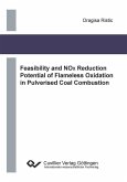 Feasibility and NOx Reduction Potential of Flameless Oxidation in Pulverised Coal Combustion (eBook, PDF)