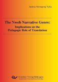 The Nweh Narrative Genre: Implications on the Pedagogic Role of Translation (eBook, PDF)
