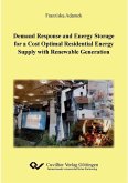 Demand Response and Energy Storage for a Cost Optimal Residential Energy Supply with Renewable Generation (eBook, PDF)