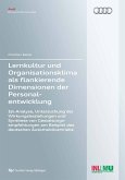 Lernkultur und Organisationsklima als flankierende Dimensionen der Personalentwicklung (eBook, PDF)