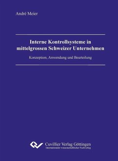 Interne Kontrollsysteme in mittelgrossen Schweizer Unternehmen (eBook, PDF)