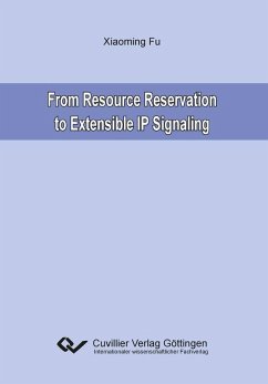 From Resource Reservation to Extensible IP Signaling (eBook, PDF)