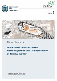 A Multi-omics Perspective on Osmoadaptation and Osmoprotection in Bacillus subtilis (eBook, PDF)