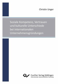 Cover Soziale Kompetenz, Vertrauen und kulturelle Unterschiede bei internationalen Unternehmensgründungen (eBook, PDF)