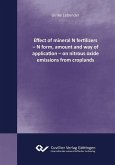 Effect of mineral N fertilizers – N form, amount and way of application – on nitrous oxide emissions from croplands (eBook, PDF)