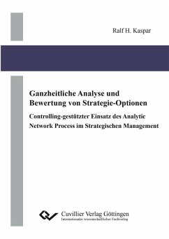 Cover Ganzheitliche Analyse und Bewertung von Strategie-Optionen (eBook, PDF)