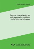 Potential of cereal grains and grain legumes for modulation of pigs’ intestinal microbiota (eBook, PDF)