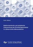 Elektrochemische und analytische Untersuchung der Ermüdungsprozesse in Lithium-Ionen-Akkumulatoren (eBook, PDF)