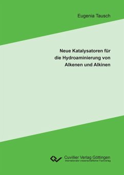 Neue Katalysatoren für die Hydroaminierung von Alkenen und Alkinen (eBook, PDF)