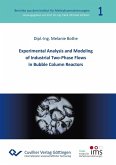 Experimental Analysis and Modeling of Industrial Two-Phase Flows in Bubble Column Reactors (eBook, PDF)