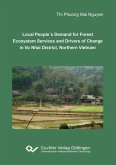 Local People´s Demand for Forest Ecosystem Services and Drivers of Change in Vo Nhai District, Northern Vietnam (eBook, PDF)