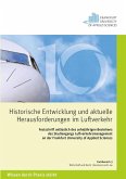 Historische Entwicklungen und aktuelle Herausforderungen im Luftverkehr (eBook, PDF)