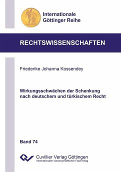 Wirkungsschwächen der Schenkung nach deutschem und türkischem Recht (eBook, PDF)