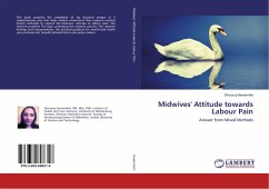 Midwives' Attitude towards Labour Pain