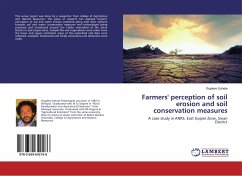Farmers' perception of soil erosion and soil conservation measures