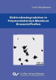 Elektrodendegradation in Polymarelektrolyt-Membran Brennstoffzellen (eBook, PDF)