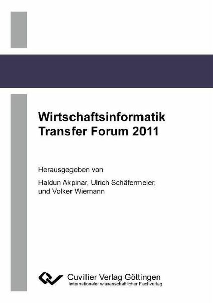 Wirtschaftsinformatik Transfer Forum 2011 (eBook, PDF)