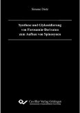 Synthese und Glykosidierung von Forosamin-Derivaten zum Aufbau von Spinosynen (eBook, PDF)