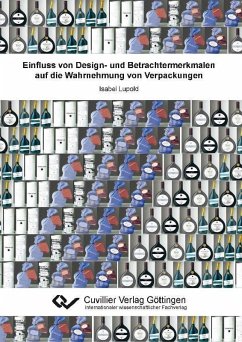Einfluss von Design- und Betrachtermerkmalen auf die Wahrnehmung von Verpackungen (eBook, PDF) Cover Einfluss von Design- und Betrachtermerkmalen auf die Wahrnehmung von Verpackungen (eBook, PDF)