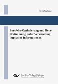 Portfolio-Optimierung und Beta-Bestimmung unter Verwendung impliziter Informationen (eBook, PDF)