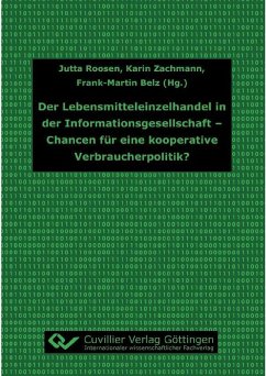 Cover Der Lebensmitteleinzelhandel in der Informationsgesellschaft - Chancen für eine kooperative Verbraucherpolitik? (eBook, PDF)