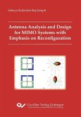 Antenna Analysis and Design for MIMO Systems with Emphasis on Reconfiguration (eBook, PDF)