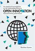 An empirical investigation on the relationship between open innovation and innovation performance (eBook, PDF)