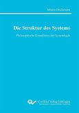Die Struktur des Systems (eBook, PDF) Die Struktur des Systems (eBook, PDF)