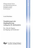 Visualisierung in der Säuglingsfürsorge Anfang des 20. Jahrhunderts (eBook, PDF)