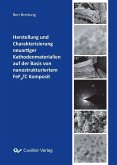 Herstellung und Charakterisierung neuartiger Kathodenmaterialien auf der Basis von nanostrukturiertem FeF2/C Komposit (eBook, PDF)