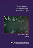 Satisfiability and Model Checking in Team Based Logics (eBook, PDF)