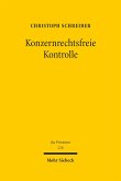 Konzernrechtsfreie Kontrolle (eBook, PDF)