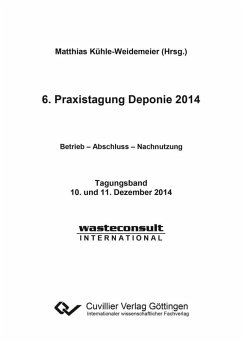 6. Praxistagung Deponie 2014 (eBook, PDF)