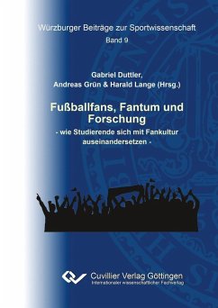 Fußballfans, Fantum und Forschung (eBook, PDF)
