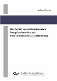 Flexibilität von kohlebefeuerten Dampfkraftwerken mit Post-Combustion CO2-Abtrennung (eBook, PDF)