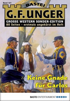 G. F. Unger Sonder-Edition 121 (eBook, ePUB) - Unger, G. F.